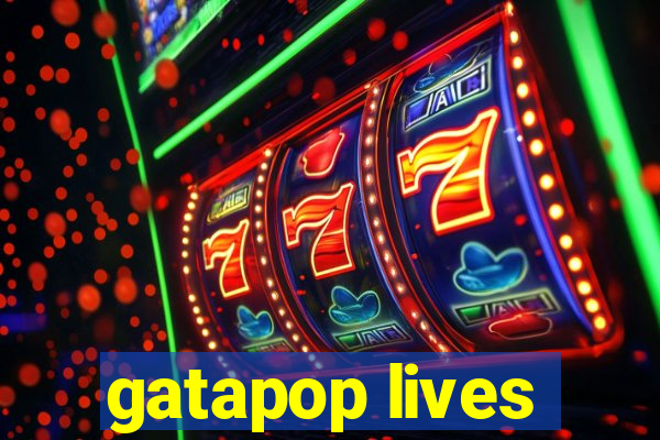 gatapop lives